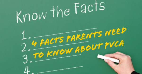 4 Facts Parents Need To Know About PVCA