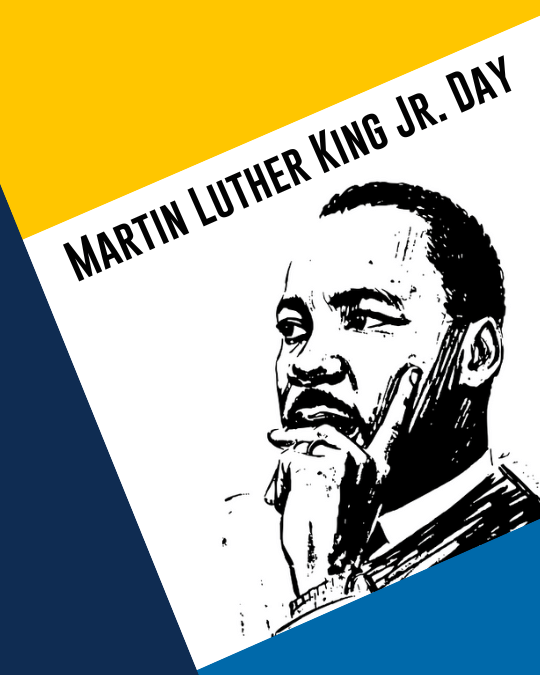 No School – Martin Luther King, Jr. Day
