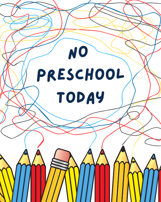 Preschool-No School (Early Childhood Conference)