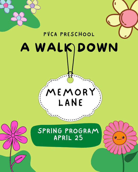 Preschool Spring Program: A Walk Down Memory Lane
