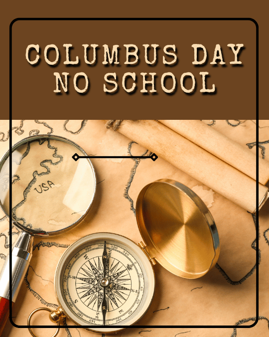 Columbus Day- No School