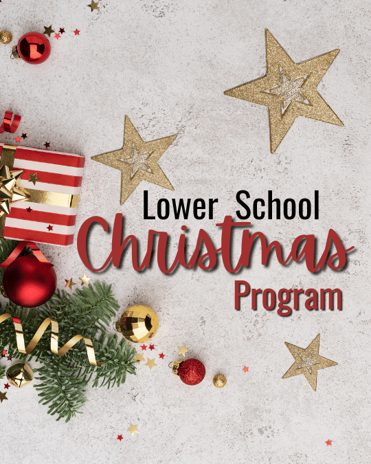 Lower School Christmas Program
