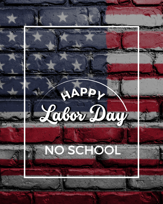 Labor Day-No School