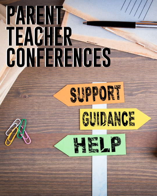 Parent/Teacher Conferences