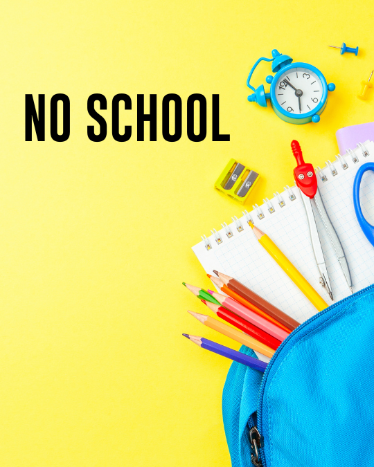 No School-Teacher Professional Day