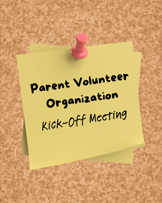 Parent Volunteer Kick-off Meeting