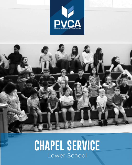 Lower School Chapel Service (Grades K-5)
