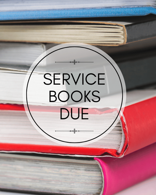 Service Books Due