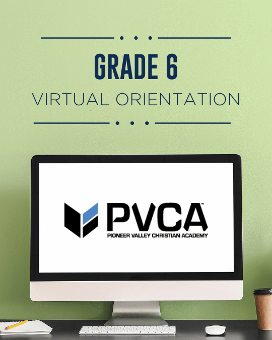 Grade 6 Virtual Orientation