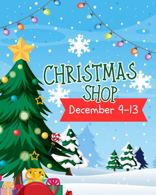 PVO Christmas Shop (Pre-K – Grade 12)