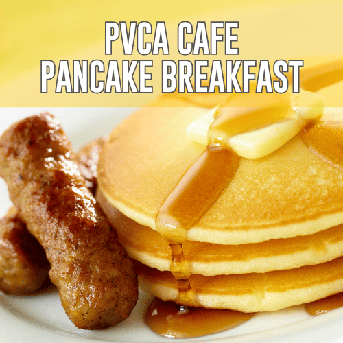 PVCA Cafe Pancake Breakfast