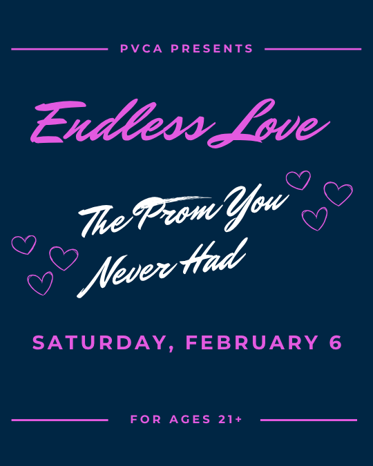 PVCA Community Prom-Endless Love